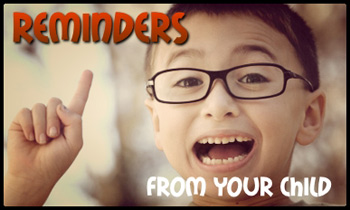 Remiders From Your Child